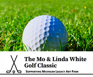 The Mo & Linda White Golf Classic - Michigan Legacy Art Park